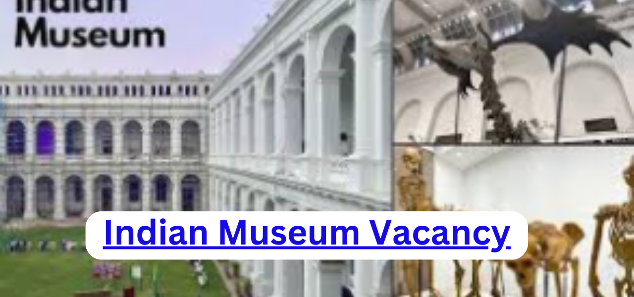 Jobs in Museums in India