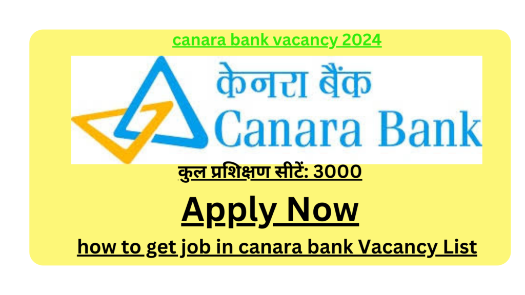 canara bank vacancy 2024