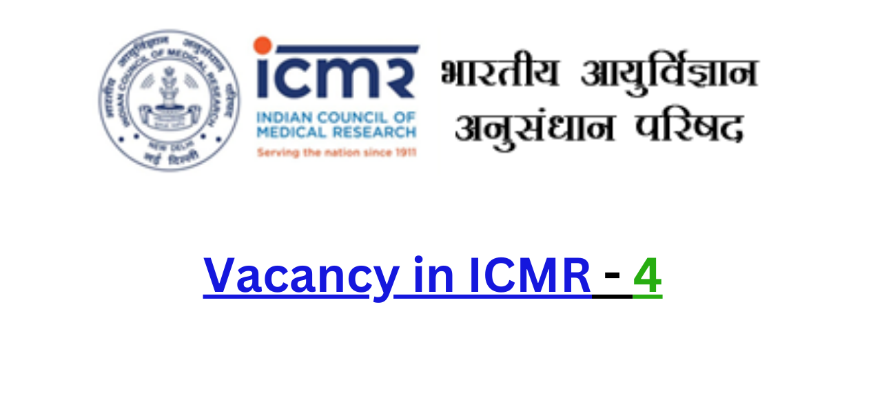 Vacancy in ICMR